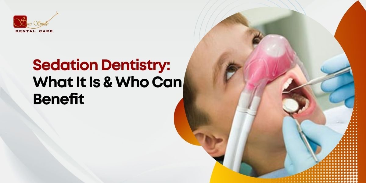 sedation dentistry explained